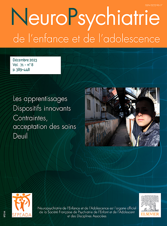 Go to journal home page - Neuropsychiatrie de l'Enfance et de l'Adolescence